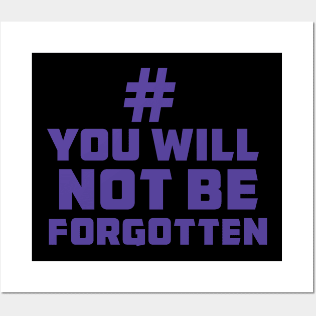 You are not forgotten Wall Art by ZethTheReaper